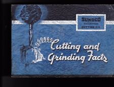 Sunoco Sun Oil Co Cutting and Grinding Facts booklet 56 pages 1936 picture