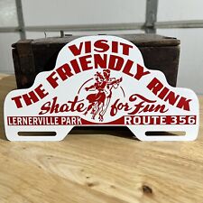 The Friendly Skating Rink Lernerville Park Metal License Plate Tag Topper Sign picture