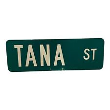 TANA Street Metal Sign, Official, Metal Street Sign, Double Sided, 18x6 Inches picture