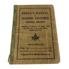 Brock’s Manual Of Masonic Lectures Georgia Edition NOT A REPRINT picture