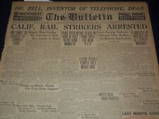 1922 AUGUST 2 SAN FRANCISCO BULLETIN - DR. BELL INVENTOR OF PHONE DEAD - NT 9567 picture
