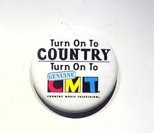 CMT COUNTRY MUSIC TELEVISION TURN ON TO COUNTRY - VINTAGE BUTTON PIN picture