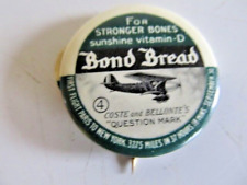 Vintage 1930's Bond Bread #4 Coste & Bellonet's airplane pinback button picture