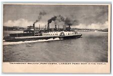 c1905 Transport Solano Port Costa Largest Ferry Boat World Steamer Ship Postcard picture