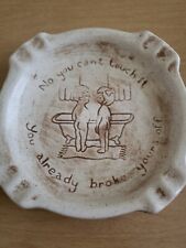 Vintage Holland Mold Funny/Naughty Ashtray No You Can't Touch It picture
