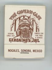 The Cavern Cafe Nogales Sonora Mexico Geronimo's Jail Antique Matchbook D-6 picture