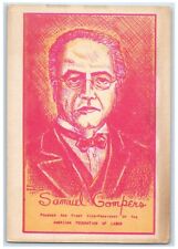 Samuel Gompers Vice President Of American Federation Of Labor Vintage Postcard picture