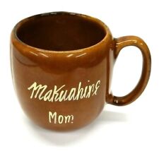 KavaCraft Hawaiian Makuahine Mom Brown Coffee Mug Tea Cup Made in Hawaii picture