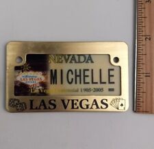 Las Vegas Centennial 2005 Souvenir Michelle Name License Plate Magnet  picture