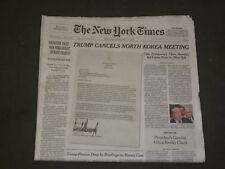 2018 MAY 25 NEW YORK TIMES - TRUMP CANCELS NORTH KOREA MEETING picture