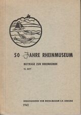 50 Jahre Rheinmuseum (Beitrage Zur Rheinkunde 14. Heft (Softcover: Travel, Rhine picture