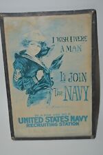 Vintage Gee I Wish I Were A Man I'd Join The NAVY Glass Metal Recruiting Poster  picture