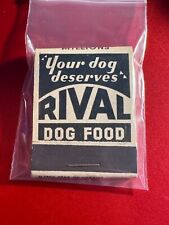 MATCHBOOK - RIVAL DOG FOOD - YOUR DOG DESERVES - UNSTRUCK BEAUTY picture