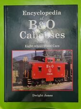 ENCYCLOPEDIA B&O CABOOSES VOLUME FIVE EIGHT WHEEL WOOD CARS DWIGHT JONES picture