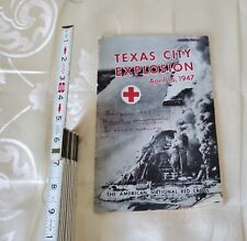 TEXAS CITY EXPLOSION: 4/16/47: AMERICAN NATIONAL RED CROSS; BOOKLET: FAIR picture