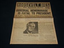 1945 APRIL 12 STANDARD TIMES NEWSPAPER - ROOSEVELT DIES - HEMORRHAGE - NP 4951 picture