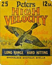 Peters High Velocity old 12 gauge shotgun shell box nostalgic metal sign picture