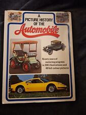 VINTAGE 1973 PICTURE HISTORY OF THE AUTOMOBILE BOOK picture