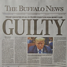 BRAND NEW SEALED TRUMP CONVICTED GUILTY BUFFALO NEWS FULL HARD COPY MAY 31 2024 picture