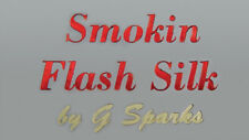 Smokin Flash Silk by G Sparks - Trick picture