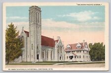 Cheyenne Wyoming, St Mary's Catholic Cathedral, Union Pacific, Vintage Postcard picture