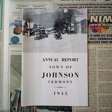 Annual Report - Town of Johnson Vermont - 1945 picture