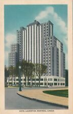 Hotel Laurentien in Montreal, Quebec Canada antique unposted picture