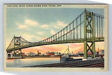 Toledo OH- Ohio, High Level Bridge Across Maumee River, Antique Vintage Postcard picture