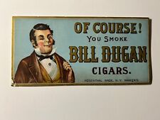 Bill Dugan Cigars Rare Advertising Ink Blotter picture