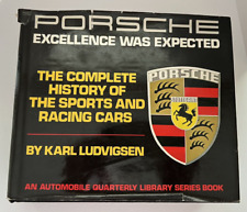 Porsche Excellence was Expected 1977 First Edition - Karl Ludvigsen Hardcopy picture
