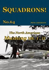 SQUADRONS No. 64 - The NA MUSTANG Mk I & Mk II picture