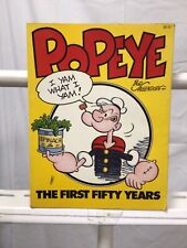 Popeye: The First Fifty 50 Years “I Yam What I Yam” By Bud Sagendorf Soft cover picture