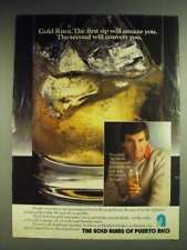 1984 The Gold Rums of Puerto Rico Ad - Gold Rum. The first sip will amaze you. picture