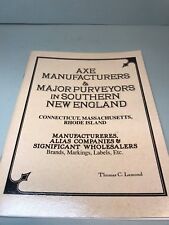 AXE MANUFACTURERS & PURVEYORS IN SOUTHERN NEW ENGLAND  BY THOMAS LAMOND picture