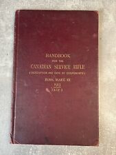 Handbook For The Canadian Service Rifle - Ross, Mark III - 1913 - Part I WWI HB picture