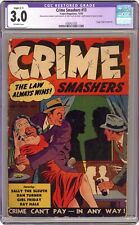 Crime Smashers #13 CGC 3.0 RESTORED 1952 4380421005 picture