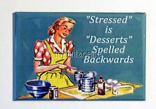 STRESSED IS DESSERTS SPELLED BACKWARDS 2