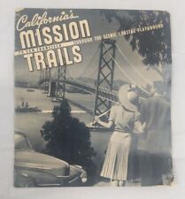 Vintage California's MISSION TRAILS 1930s TRAVEL BROCHURE Souvenir Booklet  picture