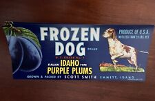 Vintage Idaho Purple Plums FROZEN DOG Original Fruit Crate Label Emmett, Idaho picture