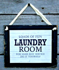 Laundry Room Loads of Fun Primitive Rustic Farmhouse Handmade Wooden Sign picture
