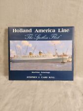 The Spotless Fleet: Maritime Paintings by Stephen J. Card Holland America Line  picture