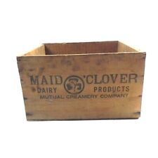 MAID CLOVER DARY PRODUCTS PORTLAND, OR WOODEN CRATE 17.25