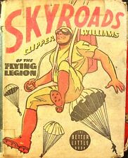 Skyroads with Clipper Williams of the Flying Legion #1439 VG 1938 picture