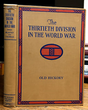The Thirtieth Division In The World War WWI, Maps 1936 1st Edition HC picture