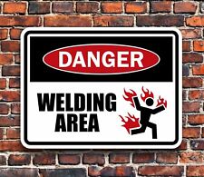 Welding Area Sign - Unique Danger Warning - Shop & Garage Decor - Hazard Plaque picture