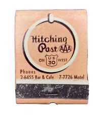 Hitching Post AAA On U.S 30 WEST Full Unstruck Vintage Matchbook Advertising  picture