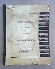 Original 1969 Natops | Navy OV-10A Aircraft Flight Manual | NAVAIR 01-60GCB-1 picture