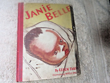 1940 BLACK BABY CHILDRENS BOOK - JANIE BELLE - by ELLEN TARRY & MYRTLE SHELDON picture