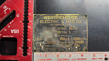 Antique 1906 Railroad Westinghouse D/C Motor #3 Type A Name Plate picture
