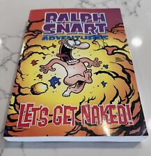 Ralph Snart Adventures: Let’s Get Naked Huge TPB: Marc Hansen 2004 NM RARE picture